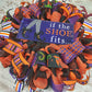 If the Shoe Fits Witch Halloween Wreath - Front Door Mesh Wreath - Black Orange Purple