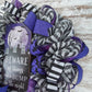 Beware of Things that go Bump in the Night Halloween Wreath, Seasonal Home Decor, Festive Party Accent Purple Black White